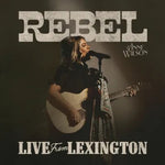 アン・ウィルソン - Rebel (Live From Lexington) (レコード)