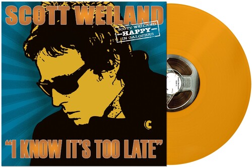 Scott Weiland - I Know It's Too Late (Vinyl)