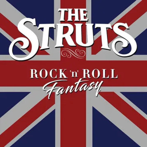 Struts - Rock 'n' Roll Fantasy (Vinyl)
