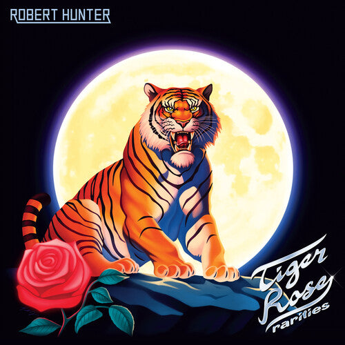 Robert Hunter - Tiger Rose Rarities (Vinyl)