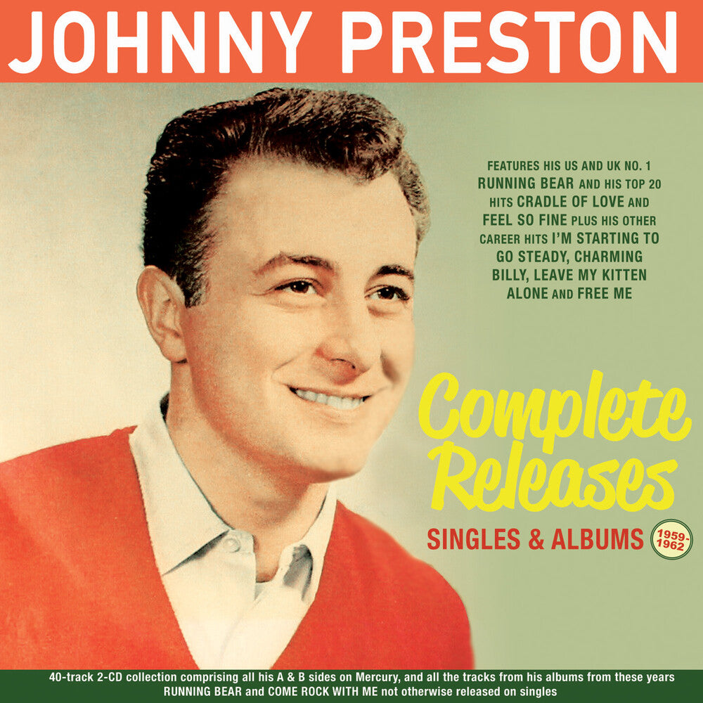the album cover for Johnny Preston - Complete Releases: Singles & Albums 1959-62
