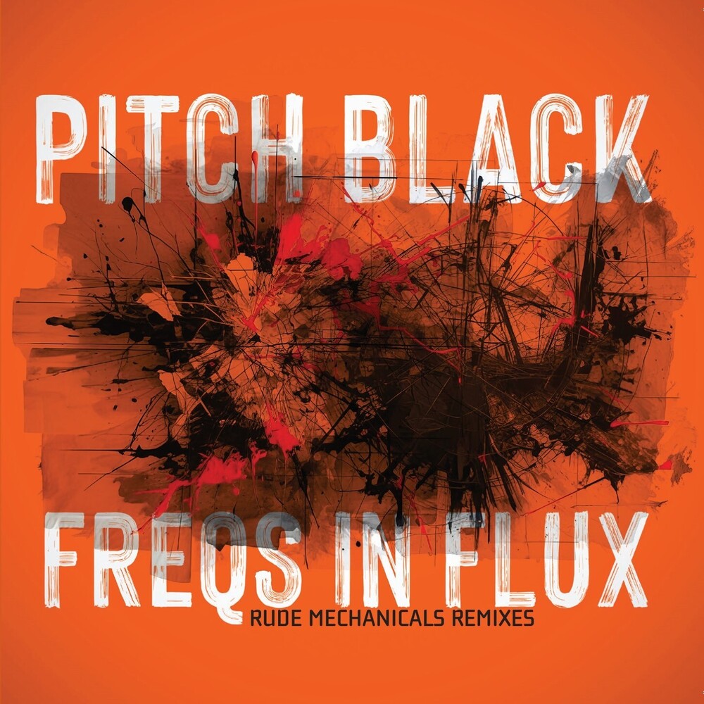 the album cover for Pitch Black - Freqs In Flux
