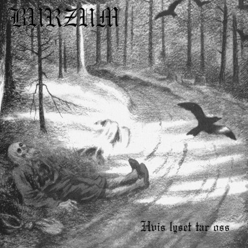 Burzum - Hvis Lyset Tar Oss (Vinilo)