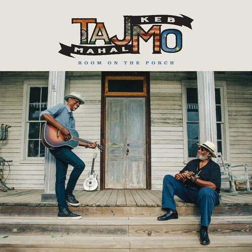 Taj Mahal & Keb' Mo' - Room On The Porch (CD)