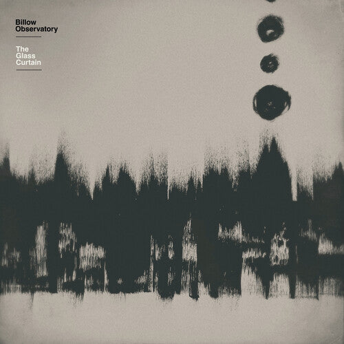 Billow Observatory - The Glass Curtain (Vinyl)