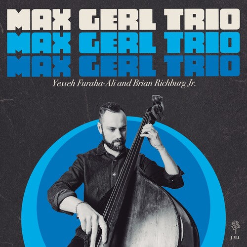 Max Gerl - Max Gerl Trio (Vinilo)