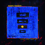 Robin Trower - Come and Find Me (CD)