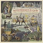 Remembered in Exile: Songs and Ballads from Nova Scotia (Vinyl)
