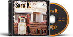 the album cover for Sara K - Hobo (Hybr)