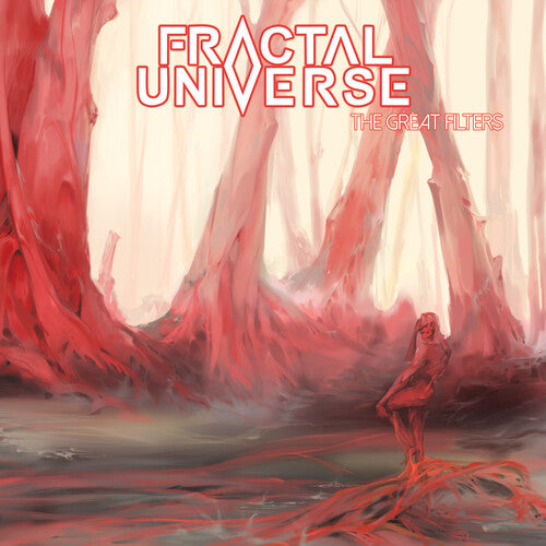 Fractal Universe - THE GREAT FILTERS (CD)