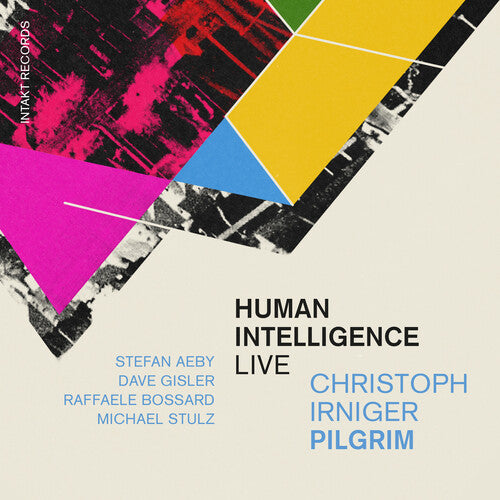 Christoph Irniger Pilgrim - Inteligencia Humana - En vivo (CD)