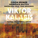 Gidon Kremer - Kalabis: Duettina, Chamber Music & Diptych (CD)