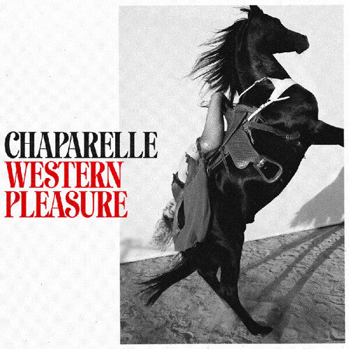 Chaparelle - Western Pleasure (Vinyl)