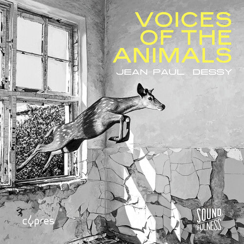 La Capella Ducale - Jean-Paul Dessy: Voices of the Animals (CD)