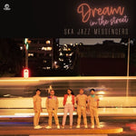 Ska Jazz Messengers - Dream In The Street (Vinyl)