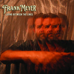 Frank Meyer - Living Between The Lines (Vinyl)