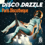 Disco Dazzle - Discoteca de París (CD)