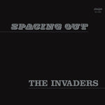 The Invaders - Spacing Out (Vinyl)