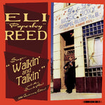 Eli Reed Paperboy - Sings Walkin' And Talkin' And Other Smash Hits! (Vinyl)