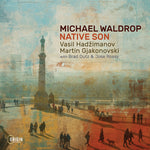 Michael Waldrop - Native Son (CD)