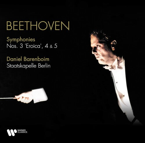 Daniel Barenboim - Beethoven: Symphonies Nos. 3 Eroica, 4 & 5 (Vinyl)