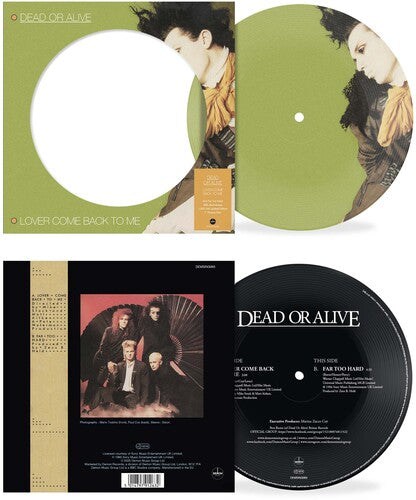 Dead or Alive - Lover Come Back To Me - Picture Disc 7-Inch Vinyl (Vinyl)