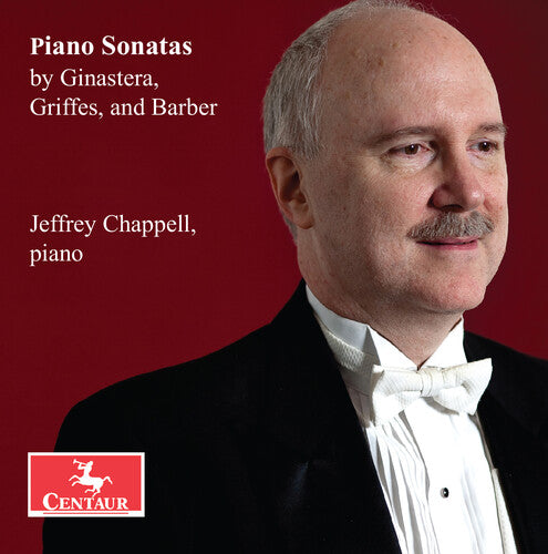 Jeffrey Chappell - Piano Sonatas by Ginastera, Griffes, & Barber (CD)