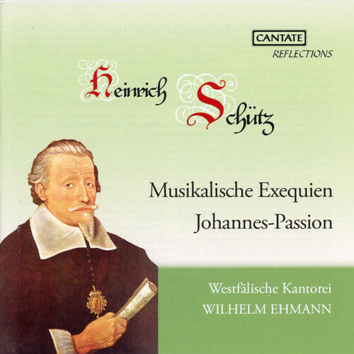 Westfalische Kantorei - Schutz: Musical Obsequies & St John Passion (CD)