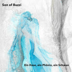 Son of Buzzi - Ein Hase Ein Phonix Ein Schwan (CD)