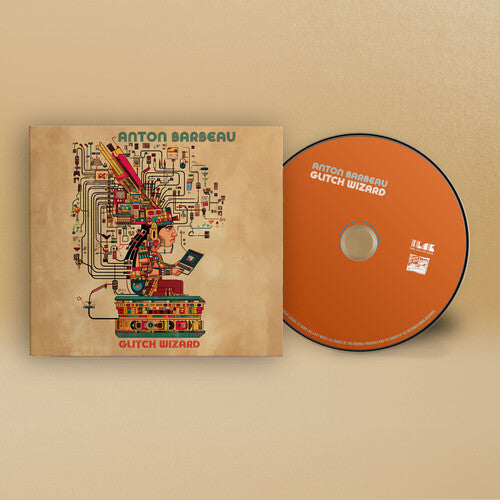 Anton Barbeau - Glitch Wizard (CD)