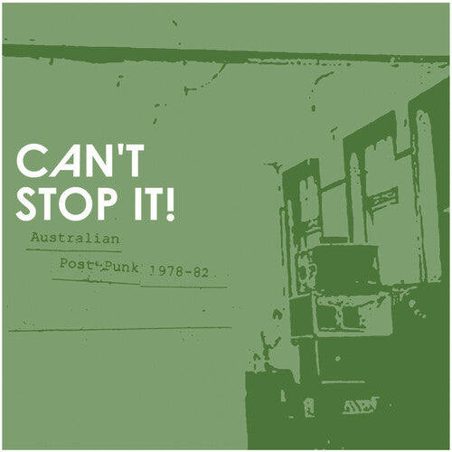 Various Artists - Can't Stop It! Australian Post-Punk 1978-82 (Various Artists) (Vinyl)