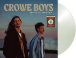 Crowe Boys - Made To Wander (sea glass clear translucent vinyl) (Vinyl)