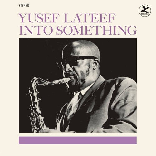 Yusef Lateef - Into Something - Limited 180-Gram Vinyl with Bonus Tracks (Vinyl)