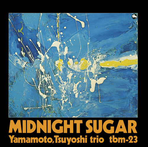 Tsuyoshi Yamamoto Trio - Midnight Sugar (Vinyl)