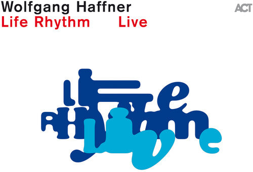 Wolfgang Haffner - Life Rhythm Live (Vinyl)