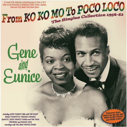 Gene and Eunice - From Ko Ko Mo To Poco Loco: The Singles Collection 1954-62 (CD)