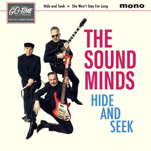 Sound Minds - HIDE AND SEEK / SHE WON'T STAY FOR LONG (Vinyl)