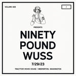 Ninety Pound Wuss - DCxPC Live Vol25 Presents (Vinyl)