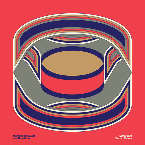 Maria Faust - Sacrum Facere: Marches Rewound & Rewritten (Vinyl)