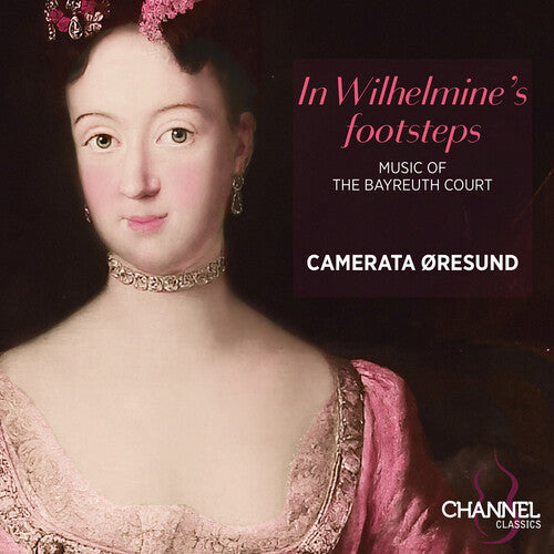 In Wilhelmine’s footsteps (CD)