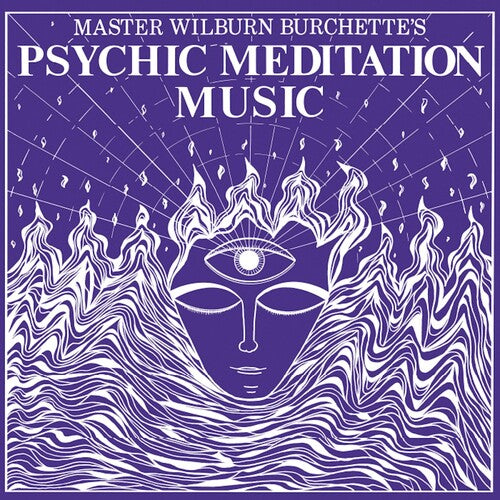 Master Wilburn Burchette - Psychic Meditation Music - White (Vinyl)