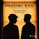 Pavel Kolesnikov - Stravinsky: Le Sacre Du Printemps. Ravel: Ma Mere L'Oye (CD)