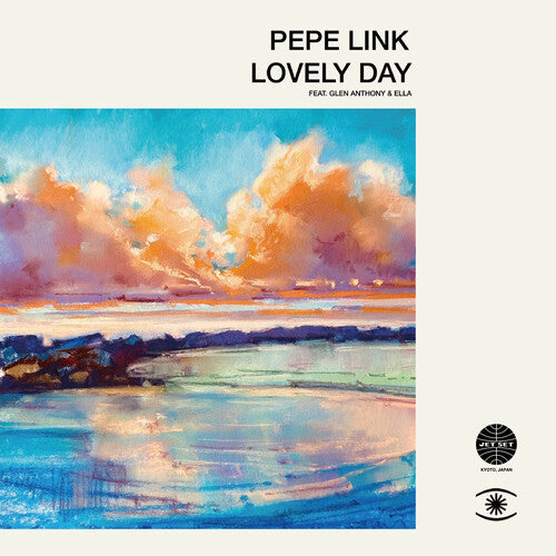 Pepe Link - Lovely Day feat. Glen Anthony Henry / Vem Menina feat. Marta Santamari (Vinyl)