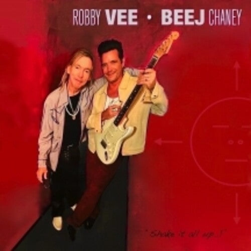 Robby Vee & Beej Chaney - Shake It All Up (Vinyl)