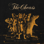 The Cheats - Old Rats On A New Ship (Vinyl)