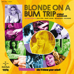 The E-Types - Blonde On A Bum Trip (Original Soundtrack) (CD)