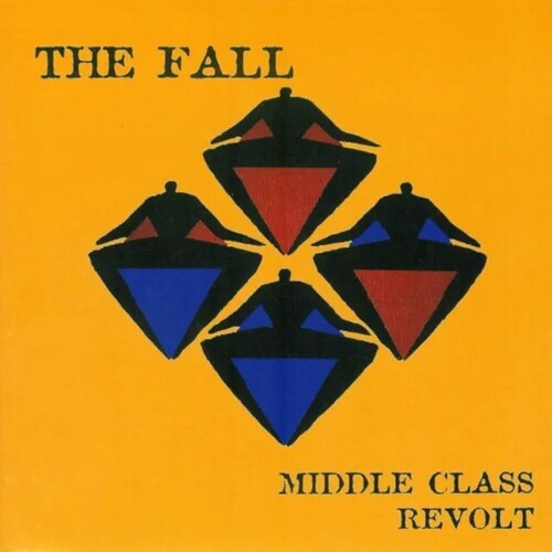 The Fall - Middle Class Revolt (CD)