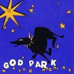 Water Machine - God Park (Vinyl)