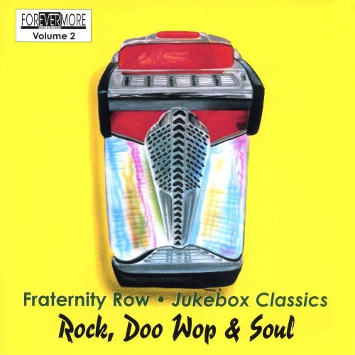 the album cover for Rock Doo Wop & Soul 2 / Various - Fraternity Row Juke Box Classics-Rock, Doo Wop & Soul Vol. 2