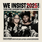 We Insist 2025! (CD)